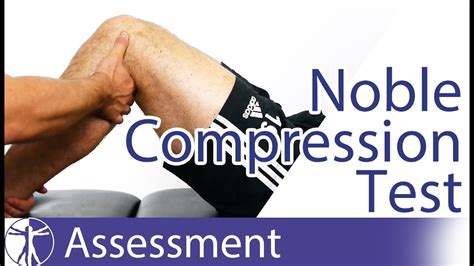 youtube noble compression test|iliotibial band tightness test.